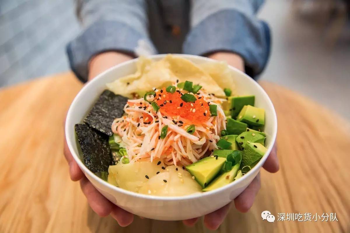纽约火了大半年的夏威夷poké,深圳也能吃到啦！「深圳新店」