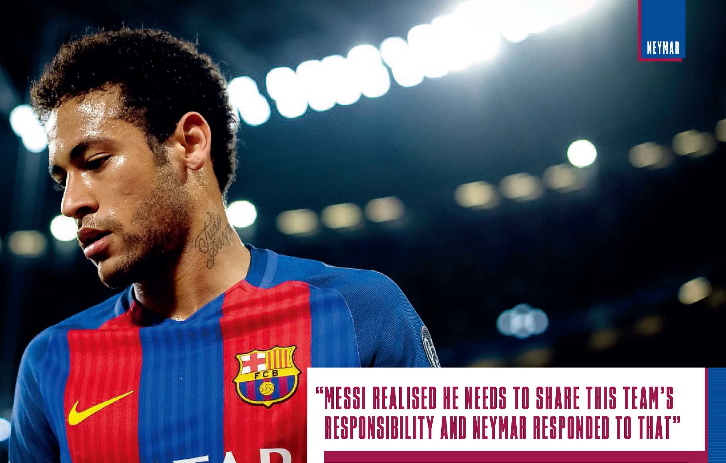 接班梅西，内马尔已经为成为巴萨新王做好准备（III）