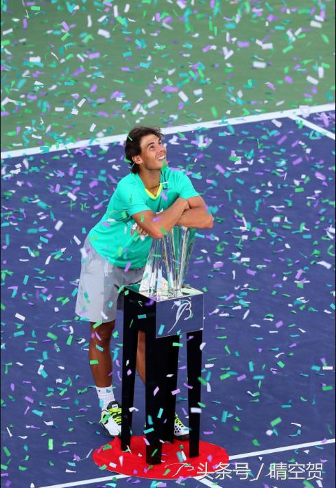 纳达尔多少次打入atp决赛,纳达尔100个冠军