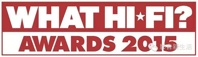 聚焦|英国权威影音媒体《WhatHi-Fi?》：2016五星推荐大奖
