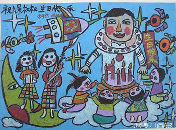 看看全国小朋友送给太空景海鹏老乡的生日“礼物”