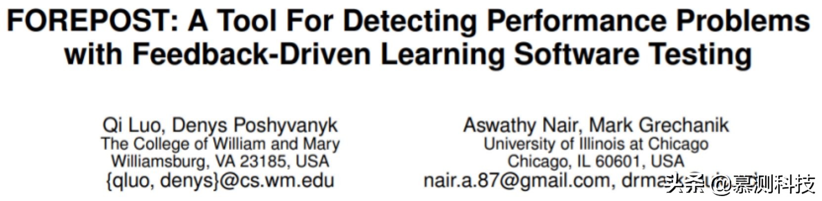 FOREPOST:一种使用反馈驱动学习软件测试的性能检测工具
