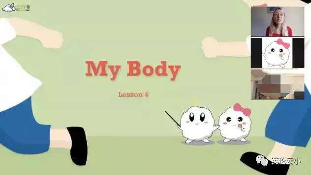 英伦云小学课程实录-认识你自己《Mybody》