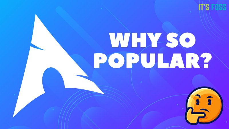 为什么人们对ArchLinux如此着迷？它有什么特别之处？