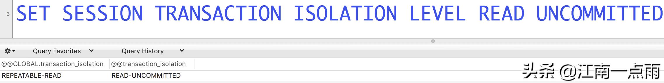mysql查看事务隔离级别,mysql事务隔离级别演示