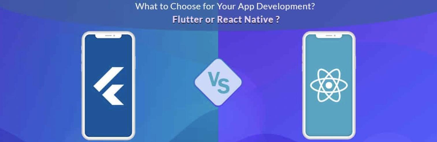 FlutterVSReactNative,应该选哪个?