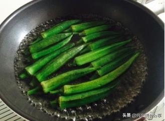 炒秋葵有营养吗,炒秋葵为什么特别粘