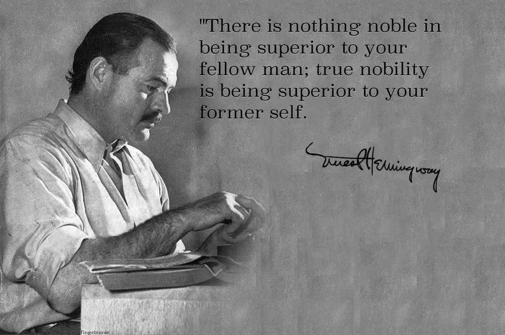 海明威最著名的一句话,海明威的一句话原版