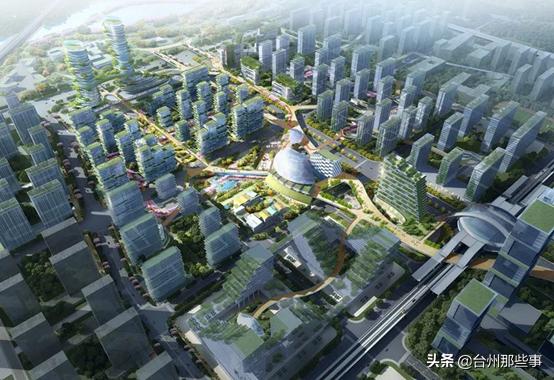 雄起!约190公顷的未来城市风云!谁是“台州梦”的新旗手?