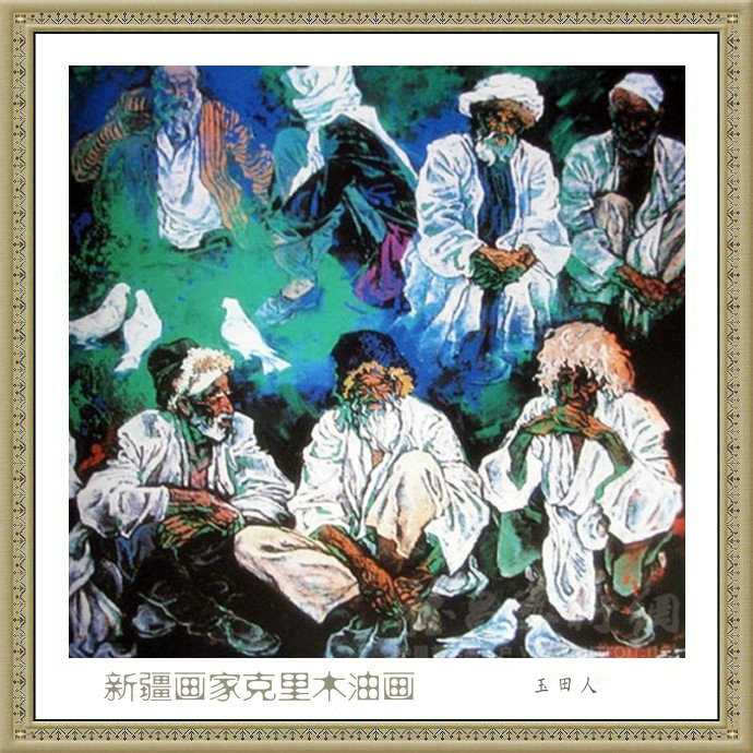 新疆画家克里木油画优秀作品欣赏,新疆著名油画家阿布都克里木