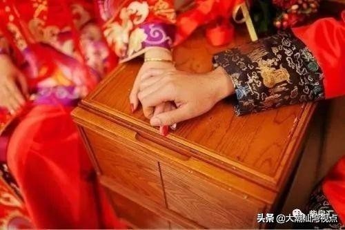 潮汕婚礼旧俗,潮汕结婚习俗男方裁衣