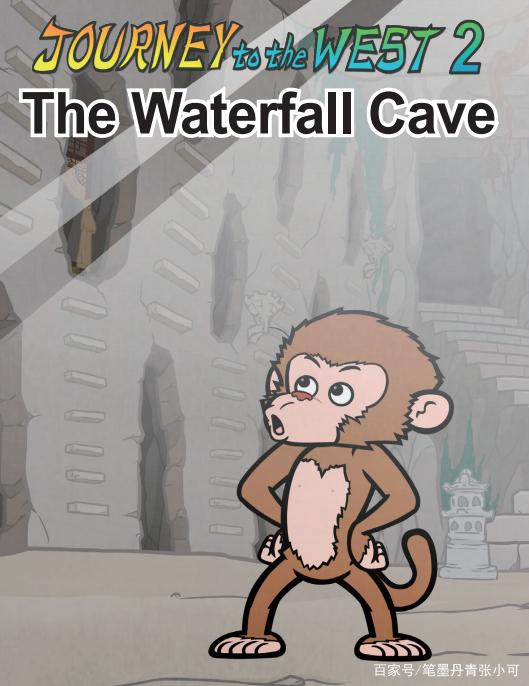 英文版西游记Chapter2TheWaterfallCave（水帘洞）
