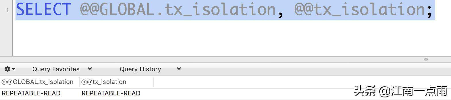 mysql查看事务隔离级别,mysql事务隔离级别演示