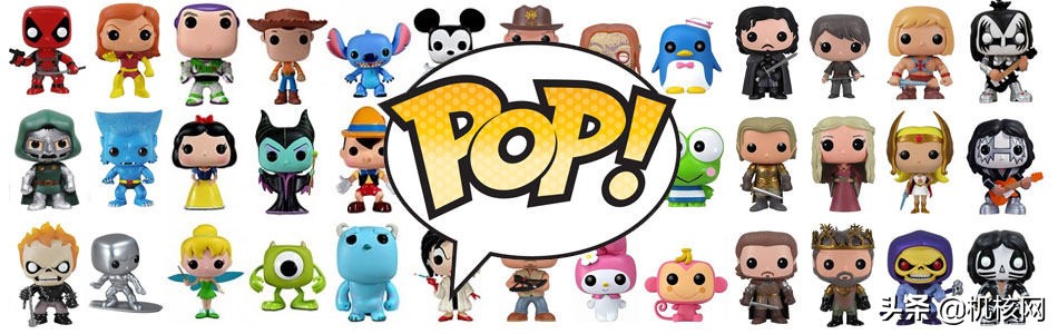 译介|每年卖出一亿玩偶，FunkoPop!背后隐藏着怎样的魔法？