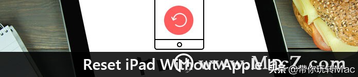 ipad退出id恢复出厂设置,忘记了id如何让ipad变回出厂设置