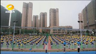 全城名校集结！长沙“最火”课间操燃爆全网！长郡、雅礼…你心目中最具魅力大课间是？赶紧参与留言