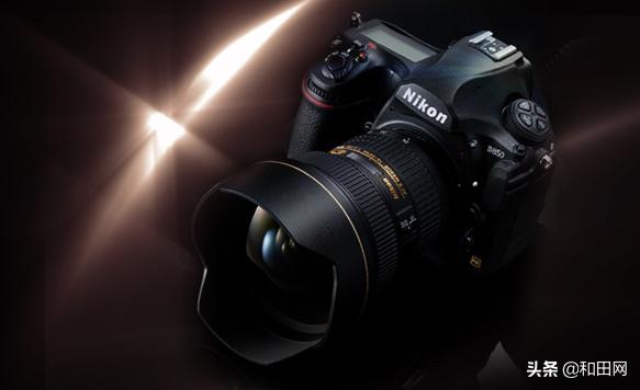 尼康d850全画幅高端相机怎么选,尼康d850数码相机评测怎么样