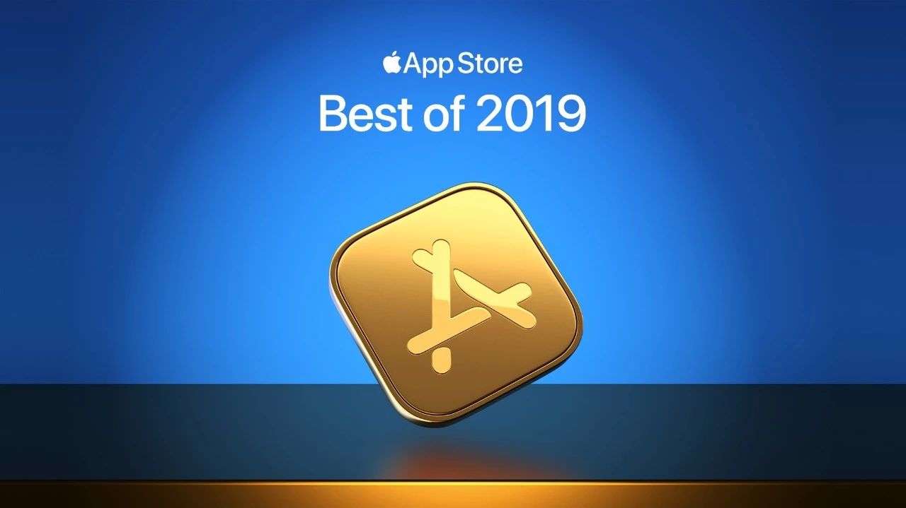 2019年度十大app,appstore年度最佳软件
