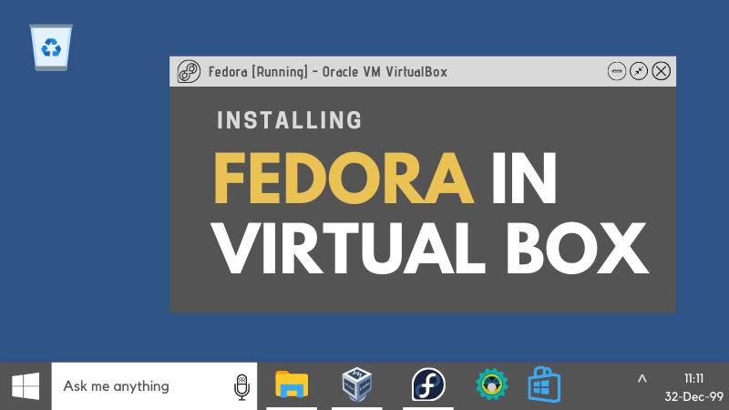 如何在linux中安装virtualbox,virtualbox新建fedora虚拟机教程