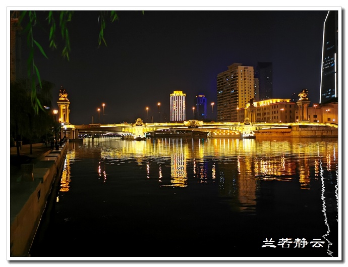 夜幕下的天津海河，美爆了