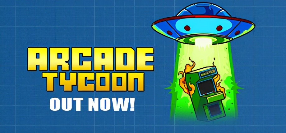 《ArcadeTycoon》：是否曾经想建立属于自己的街机帝国？