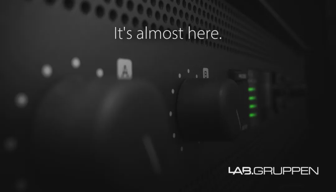 LAB.GRUPPEN：一流的“工匠”，成就专业的功放