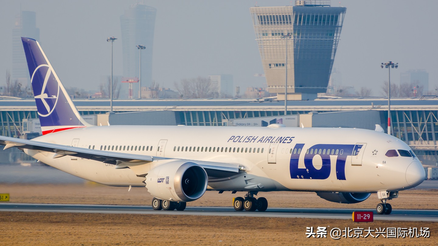 官宣：波兰航空正式宣布入驻北京大兴国际机场