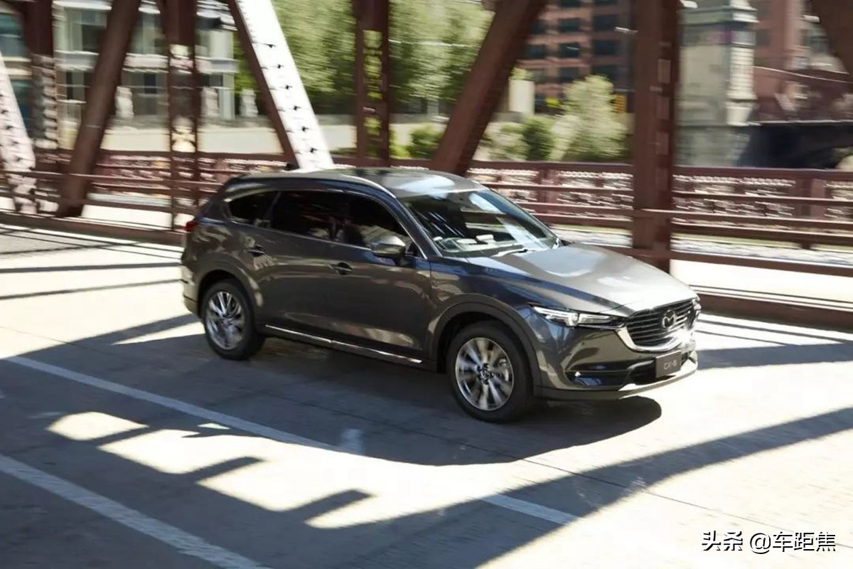 全新马自达cx-8家用怎么样,买马自达cx8的10大忠告