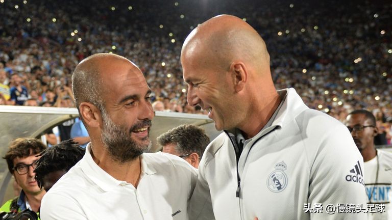 央视CCTV5直播！齐达内PK瓜迪奥拉，欧冠决赛级对抗，180亿对决
